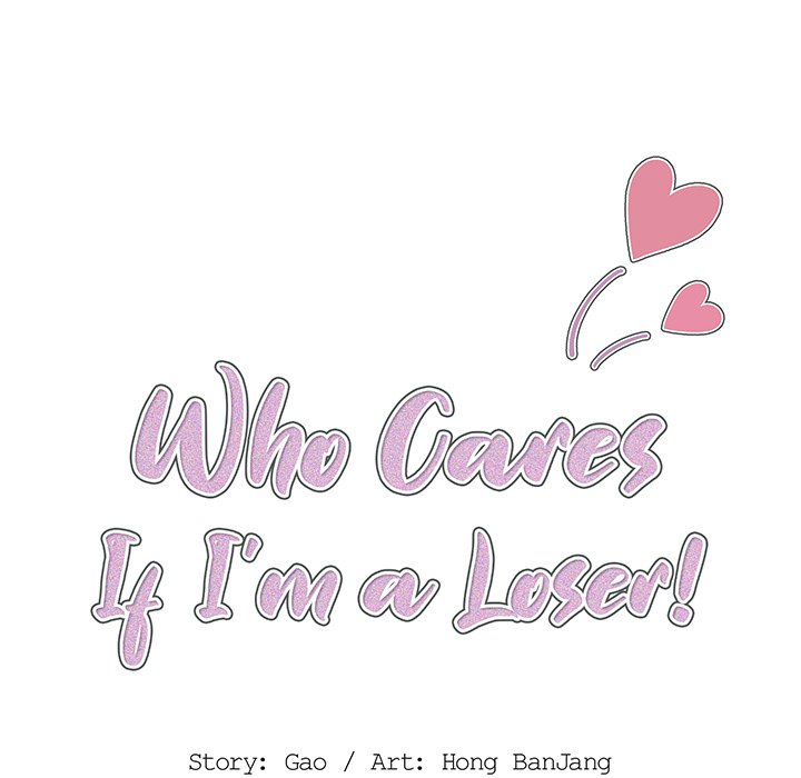 Who Cares If I’m a Loser! image