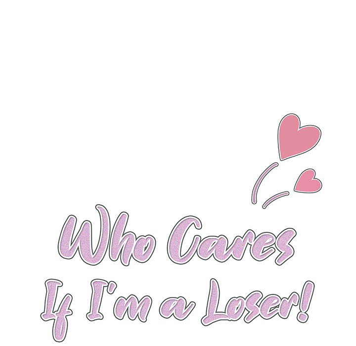 Who Cares If I’m a Loser! image