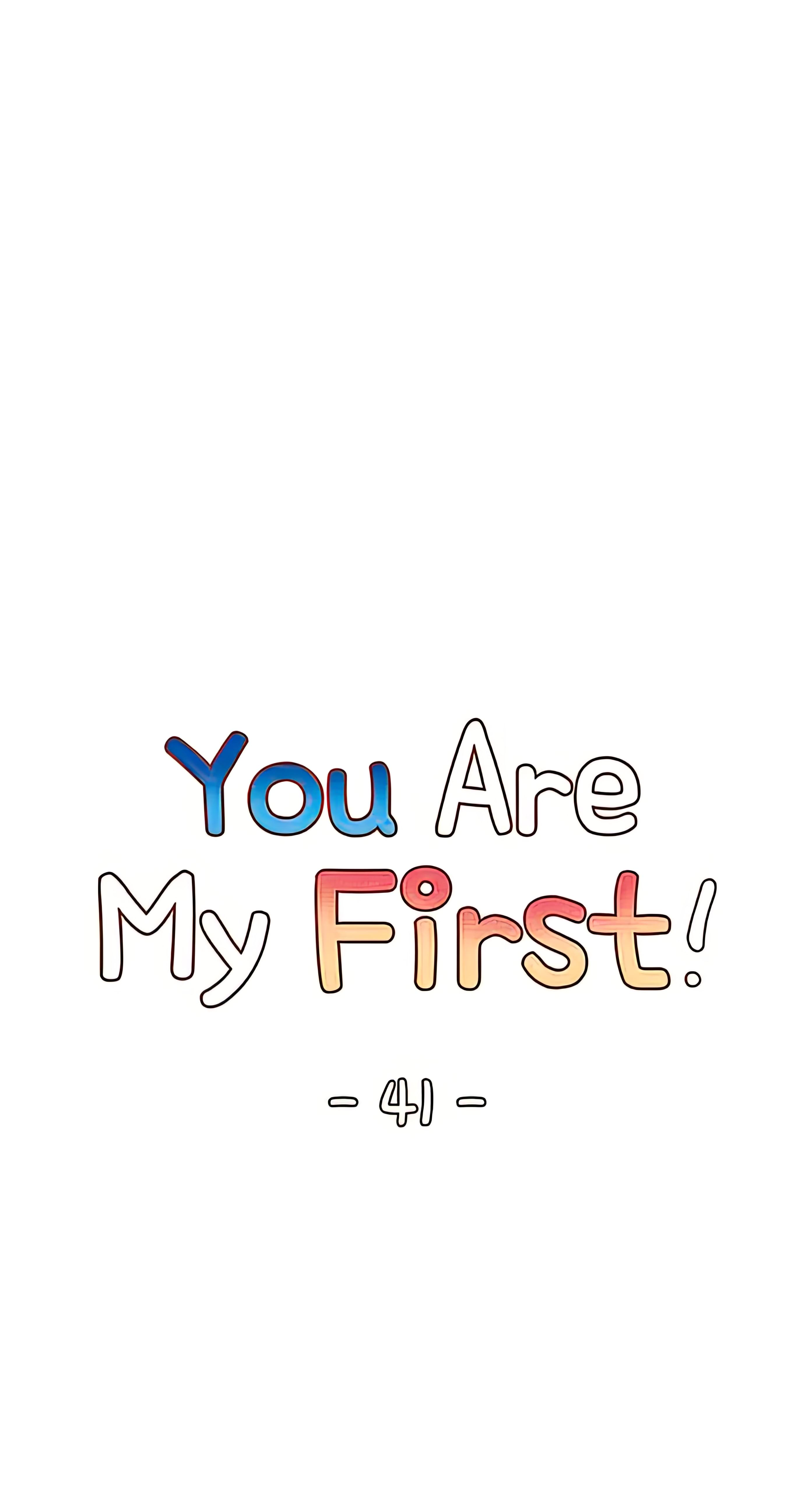 You Are My First image